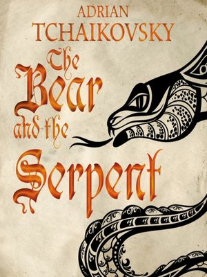 cover image of The Bear and the Serpent